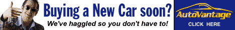[Buying a New Car soon?  We've haggled so you don't have to!  AutoVantage.]